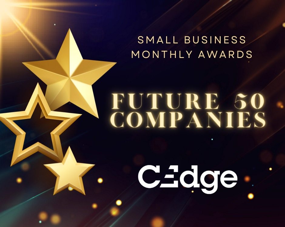 CEdge Named to Small Business Monthly's 2022 Future 50 Companies List